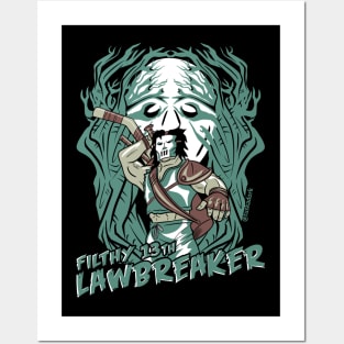 Filthy 13th Lawbreaker Posters and Art